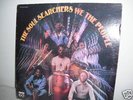 THE SOUL SEARCHERS / WE THE PEOPLE  /ORIGINAL  