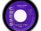 Blues 45: Howlin' Wolf, Little Baby, Chess 1793