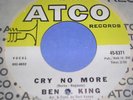 NORTHERN SOUL POPCORN - BEN E KING - CRY NO MORE