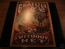 GRATEFUL DEAD Without A Net 3XLP ARISTA rare import