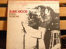 DUSKO GOJKOVIC 'Slavic Mood' VISTA  LP fmp
