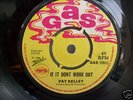 BOSS REGGAE - PAT KELLEY - If It Don't Work Out 7''