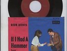 Rob Denis with  the Lords - If i had a  hammer