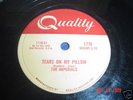 Imperials-Tears On My Pillow-QUALITY/END-78 RPM
