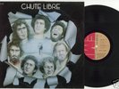 CHUTE LIBRE - chute libre - LP vinyl