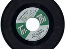 Harvey-Any Way You Wanta / She Loves Me So-Tri-Phi 1017