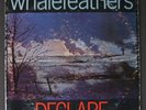 WHALEFEATHERS Declare LP Original NASCO Psych