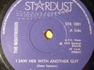 NIGHTRIDERS  I saw her with another guy  MOD / POWERPOP