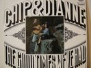 Chip & Dianne - Good Times We've Had JACK GRUNSKY LP