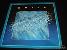 CHILL - CHILL OUT 1985 