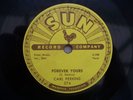 CARL PERKINS FOREVER YOURS RARE 78 RPM RECORD ON SUN