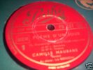 CAMILLE MAURANE / FAURE / 78 rpm PATHE PD 137 (FR)