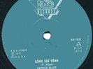 PATRICK ANDY - COME SEE YEAH - GREAT ROOTS VOCAL