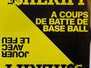 LES SHERIFF - JOUER AVEC LE FEU… - 45T Vinyle 1985