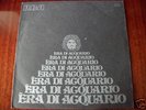 ERA DI ACQUARIO Antologia ITA PROG ORIG
