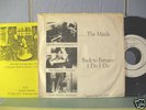 THE MAIDS Back To Bataan/I Do I Do**w/ insert*near mint