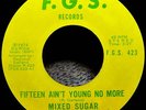70'S SOUL 45 RPM - MIXED SUGAR -  F.G.S. RECORDS 423 M-
