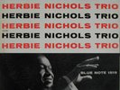 Herbie Nichols Trio-Blue Note 1519-LEX-Flat Edge-NICE