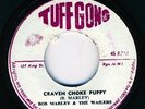 BOB MARLEY & WAILERS-CRAVEN CHOKE PUPPY-RARE -REGGAE 45