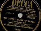 BILLIE HOLIDAY & LOUIS ARMSTRONG 78 rpm Record BIG HUNK