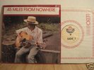2LP BOB DYLAN 45 MILES FROM NOWHERE NOT TMOQ TOASTED