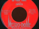 ZAPATA Do Your Thing TX FUNK 45 NM stock LISTEN