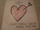 my greatest love, boillat therace quintet, benny bailey
