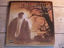 Smoothe Da Hustler - ONCE UPON A TIME IN AMERICA (2LP)