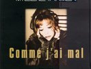 Mylène Farmer- Comme j'ai mal