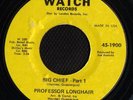 SOUL 45 PROFESSOR LONGHAIR BIG CHIEF WATCH R&B LISTEN