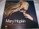 MARY HOPKIN - THOSE WERE THE DAYS (1972 APPLE) LP