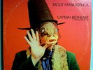 CAPTAIN BEEFHEART TROUTMASK REPLICA BIZARRE MISPRESSING