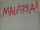MALARIA   5 Track MLP  ORG 1981 Zensor  NDW