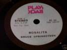 BRUCE SPRINGSTEEN ROSALITA PLAY BACK AS-66 PROMO -MINT