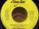 JIMMY RANDOLPH You Have To Lose Love HONEY BEE Records