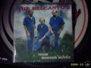 THE BELCANTO'S - 22 JAREN OUD (KNALLER LUISTERR)