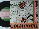 COLDCOCK Michigan punk 45 w/PS I WANNA BE RICH  IDBI