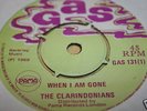 uk reggae 45 CLARENDONIANS when i'm gone. GAS 131