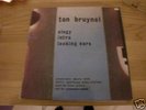 Ton Bruynel Elegy/Intra/Looking Rare Dutch Avant Garde