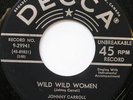 JOHNNY CARROLL Wild wild women ORIG '56 Canada 45 NM