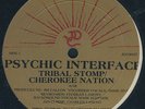 Psychic Interface Tribal Stomp Cherokee Nation HEAR