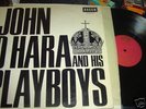 LP - JOHN O'HARA & HIS PLAYBOYS - Same - rare dt. DECDA