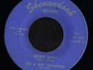 ROCKABILLY 45 JOE & RAY SHANNON HOBO BABY UNKNOWN HEAR