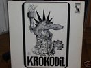 Swiss psych LP  KROKODIL - Same / their 1st LP Original