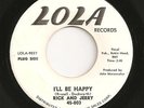NICE GARAGE  RICK AND JERRY ON LOLA RECORDS # 45- 003