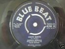 DERRICK MORGAN LEAVE EARTH BLUE BEAT 35 1961