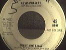Elvis Presley Early Rock 45 Milky White Way Rare WLP