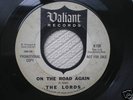 THE LORDS ON THE ROAD AGAIN PROMO GARAGE 45