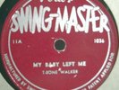 79)   78 RPM   T-BONE WALKER   OLD SWING MASTER 11  