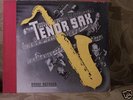 The Tenor Sax Savoy 78 RPM 3 LP set Webster/Byas/Young